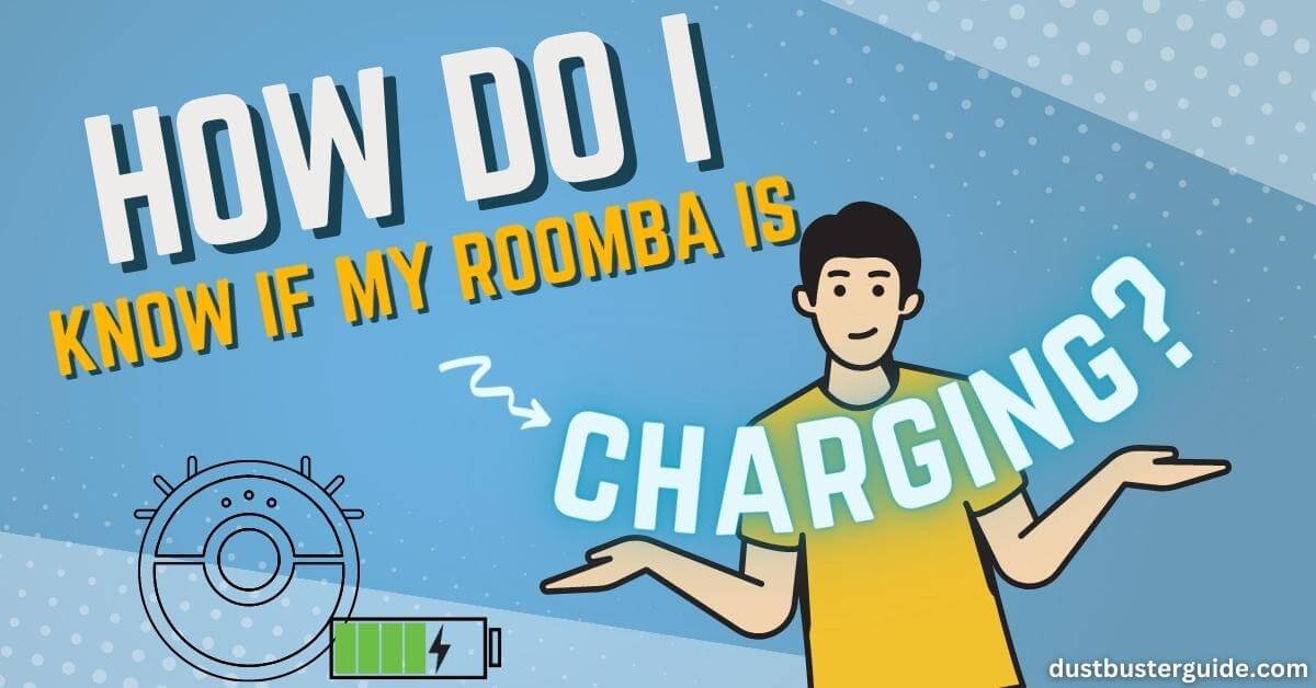 how do i know if my roomba is charging