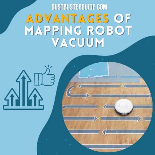 advantages of mapping robot vacuum