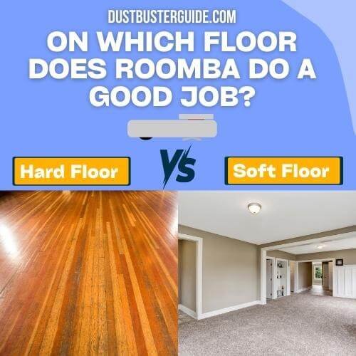 on which floor does roomba do a good job