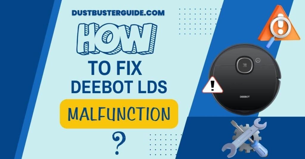 How to fix deebot lds malfunction